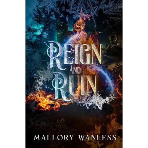 Reign and Ruin: Enchanted III