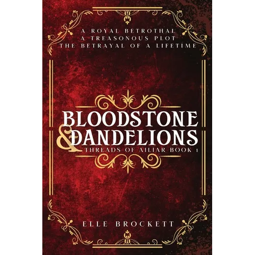 Bloodstone and Dandelions