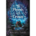 The Phoenix and the Crown