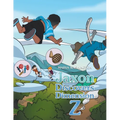 Jaxon Discovers Dimension Z