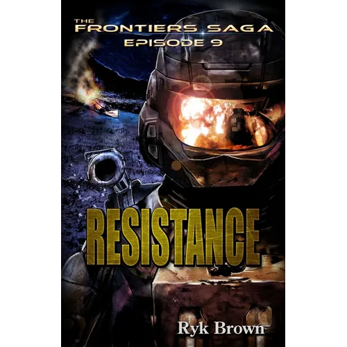 Ep.#9 - "Resistance"