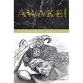 Awake!: The Modern Chronicles of St. Michael the Archangel