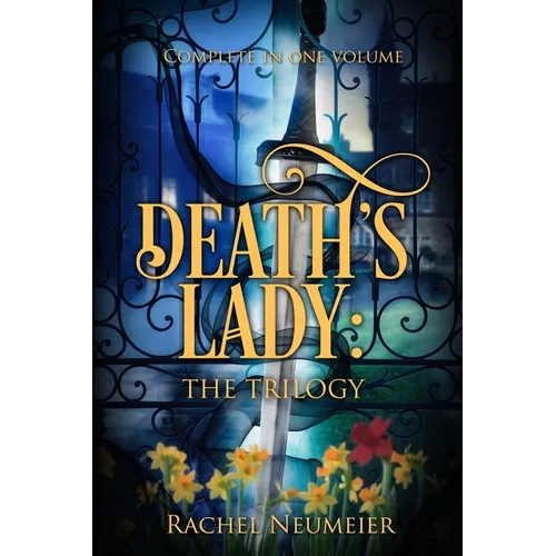 Death's Lady: The Complete Trilogy