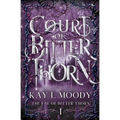 Court of Bitter Thorn
