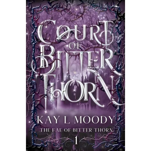 Court of Bitter Thorn