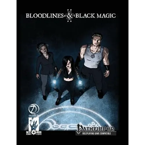 Bloodlines & Black Magic