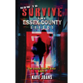 How to Survive the Essex County Effect