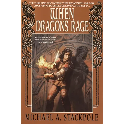 When Dragons Rage: Book Two of the DragonCrown War Cycle