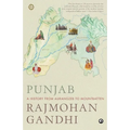 Punjab: A History from Aurangzeb to Mountbatten