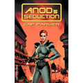 Anod's Seduction