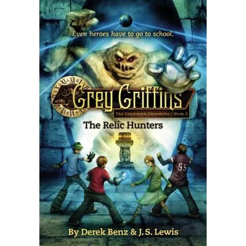 Grey Griffins: The Relic Hunters - Paperback