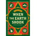When the Earth Shook: Book 1 of 9 in the Gypsy Book Series