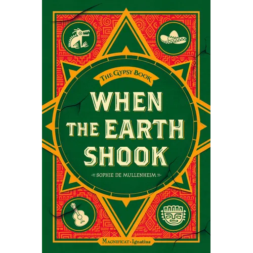 When the Earth Shook: Book 1 of 9 in the Gypsy Book Series