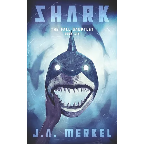 The Fall Gauntlet: Shark