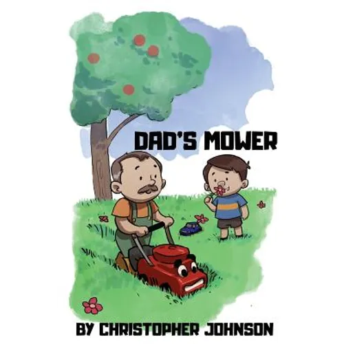 Dad's Mower