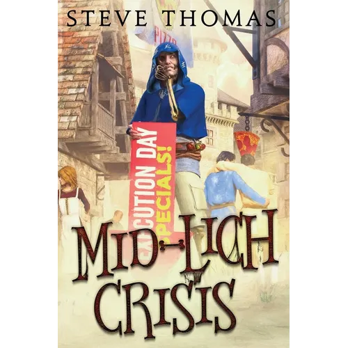 Mid-Lich Crisis