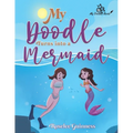 My Doodle Turns into a Mermaid