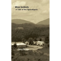 Minor Incidents: A Tale of the Apocalypse
