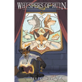 Whispers of Ruin