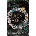 Fae's Alpha: Fated Mates of the Fae Royals