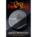 The Orcs of New York
