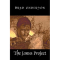 The Janus Project