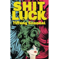 Shit Luck