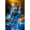 Whispers of Water, book one