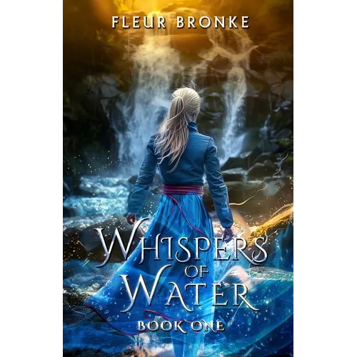 Whispers of Water, book one