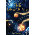 The Breaking