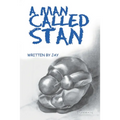 A Man Called Stan