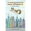 The Fabulous Adventures of Minnie the Wonder Cat