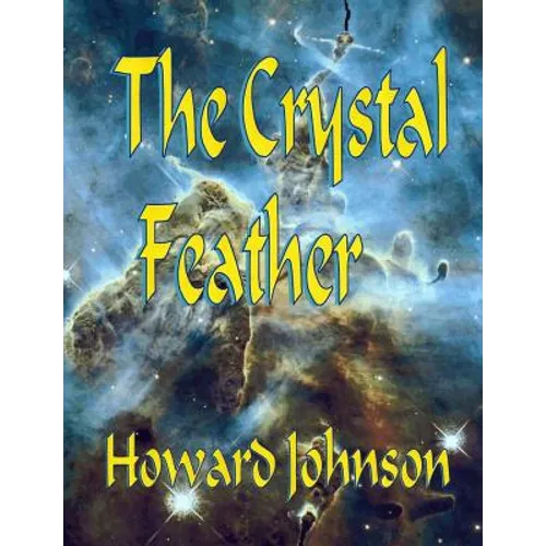 The Crystal Feather