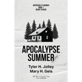Apocalypse Summer