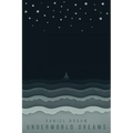 Underworld Dreams