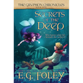 Secrets of the Deep (The Gryphon Chronicles, Book 5)