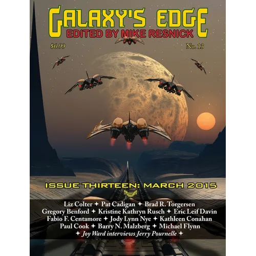 Galaxy's Edge Magazine: Issue 13, March 2015