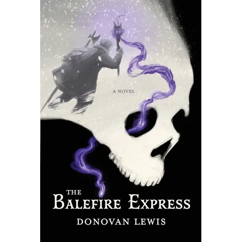 The Balefire Express