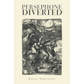 Persephone Diverted