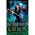 Borrowed Chaos