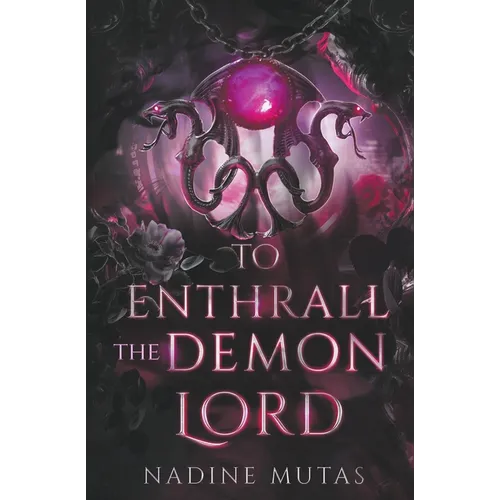To Enthrall the Demon Lord