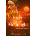 Fire in the Moonlight