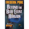 Beyond the Blue Event Horizon