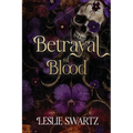 Betrayal of Blood