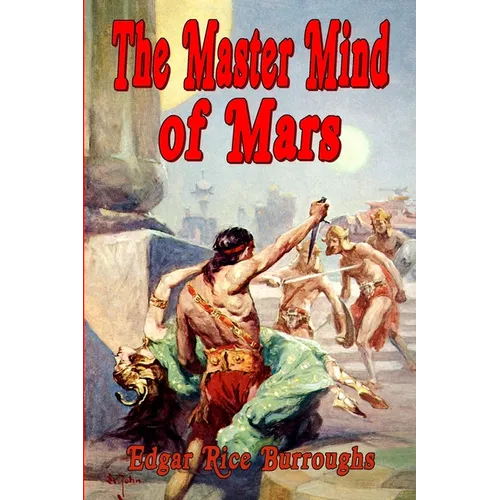 The Master Mind of Mars (1st Edition Text)