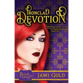 Ironclad Devotion: A Mythos Legacy Novel