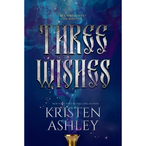 Three Wishes