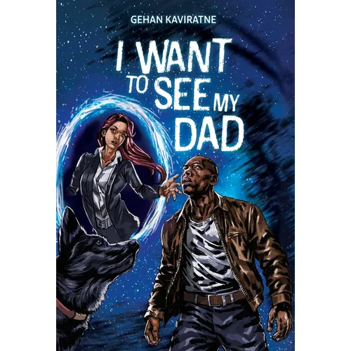 I Want to See My Dad