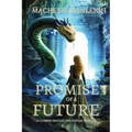 Promise of a Future: A Glimpse Behind the Portal Novella
