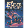 Ember and the Ice Dragons